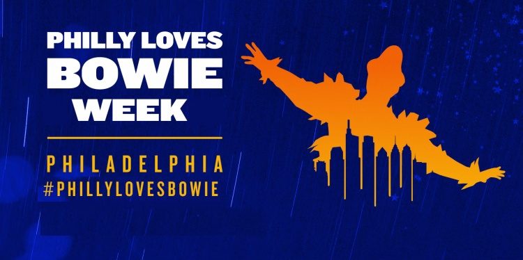 Philly Loves Bowie Week: Jan 5-13, 2024